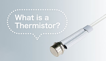 What is a Thermistor?