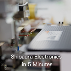 Shibaura Electronics in 5 Minutes